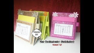 MiniTischkalender  Notizhalter  Stampin Up  Tutorial  DIY [upl. by Hcahsem40]