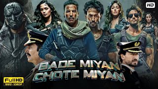 Bade Miyan Chote Miyan Full Movie 2024  Akshay Kumar Tiger Shroff Prithviraj  Reviews amp Facts [upl. by Lubin]