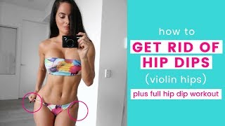 HOW TO GET RID OF HIP DIPS  Full Hip Dips Workout [upl. by Tebasile927]