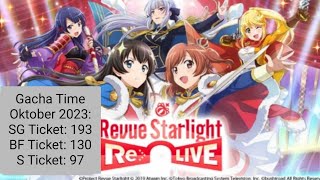 Revue Starlight ReLive Gacha Time Oktober 2023 [upl. by Kcirde]