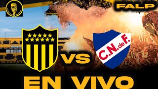 PEÑAROL VS NACIONAL EN VIVO FUTBOL A LO PEÑAROL [upl. by Conn]