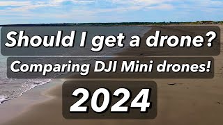 Should I get a drone  CAPE BRETON ISLAND  Comparing DJI Mini drones [upl. by Efinnej659]