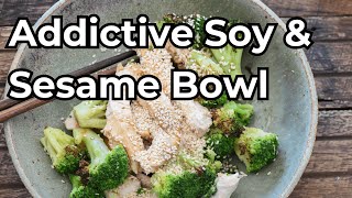 Addictive Soy amp Sesame Bowl [upl. by Acemaj]