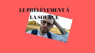 Le prélèvement à la source [upl. by Orferd]