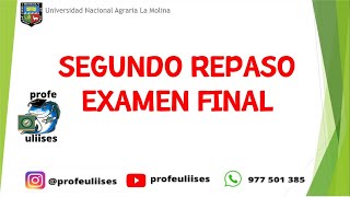 UNALMCICLO VERANO 24 Repaso EXAMEN FINAL 2 [upl. by Sophie]