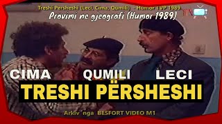 Treshi Persheshi  Leci Cima Qumili  Provimi ne gjeografi Humor TVP 1989 [upl. by Aimo]