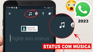 😱SAIU COMO COLOCAR MÚSICA NO STATUS DO WHATSAPP  2023 [upl. by Michiko]