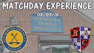 OLD NEWTON VS BILDESTON  Match Day Experience [upl. by Gianni588]