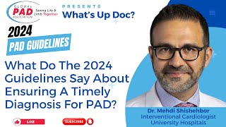 Guidance For A Timely PAD Diagnosis  Dr Mehdi Shishehbor [upl. by Woodring]