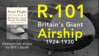 Britains Giant Airship R101 [upl. by Eniortna]