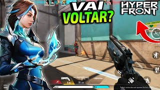 E Agora HYPER FRONT Vai Voltar O QUE ESPERAR DO JOGO [upl. by Gnouh]