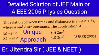 JEE Main AIEEE 2005 11 Physics Question Solution Motion in a straight line energeticphysics [upl. by Eelymmij658]