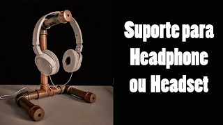 Suporte para Headphone ou Headset  DIY [upl. by Enelyak]