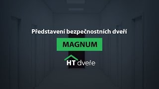 HT dveře  Bezpečnostní dveře Magnum [upl. by Sheridan104]