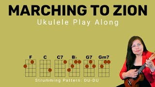 MARCHING TO ZION  SDA HYMN 422  UKULELE GUITAR TUTORIAL PLAY ALONG  CHORDS LYRICS [upl. by Tomlinson387]