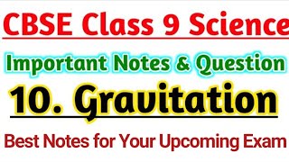 Science Chapter10 Gravitation  Important Notes of CBSE Class 9 Chapterwise [upl. by Lj819]