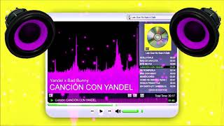 Yandel x Bad Bunny  Canción Con Yandel Bass Boosted [upl. by Anil]