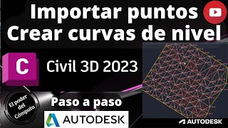 Crear superficie y Curvas de nivel en CIVIL 3D 2023  Importar puntos [upl. by Plante]