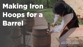 Mount Vernon Making Iron Hoops for barrels [upl. by Pence]