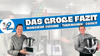 Zwischenfazit Thermomix Cookit amp Monsieur Cuisine Smart [upl. by Lenahtan]