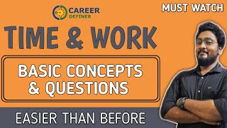 TIME AND WORK CONCEPT  BASIC CONCEPT AND QUESTIONS  BANKING  SSC  RAILWAY  CAREER DEFINER [upl. by Elyr]