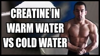 Should You Mix Creatine With Warm Water Or Cold Water [upl. by Jasmine155]