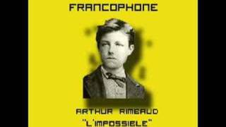 Rimbaud quotlImpossiblequot [upl. by Nesto848]