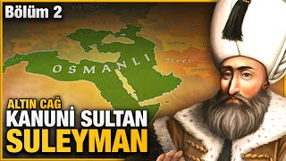 Kanuni Sultan Süleyman Savaşları 15291535 BÖLÜM 2 [upl. by Sterrett]