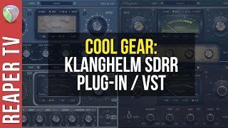 Cool Gear Demo  Klanghelm SDRR  Affordable Saturation Plugin [upl. by Nnairrehs]