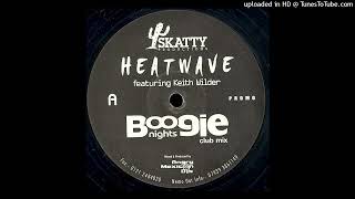 Angry Mexican DJs amp Heatwave Feat Keith Wilder  Boogie Nights Club Mix [upl. by Essined]