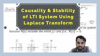 Laplace Transform amp Analysis of LTI Systems  How to check Causality amp Stability  35a [upl. by Inajar]