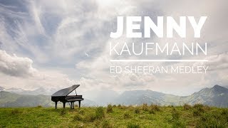 Ed Sheeran Medley  Jenny Kaufmann Piano Cover [upl. by Brathwaite]