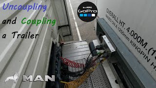 Coupling and Uncoupling a Trailer  HGV MAN POV [upl. by Petite]