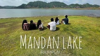 Mandan lake Rajpipla Trip  Places to Visit In Gujarat Near Vadodara [upl. by Siraval994]