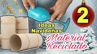 🟢 Reutiliza ROLLOS DE PAPEL 🧻 Y COPA🍷para Crear 2 Increíbles Adornos Navideños 🎅 Navidad 2022 [upl. by Anerul]