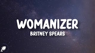 Britney Spears  Womanizer Lyrics [upl. by Lirbaj404]