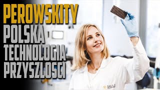 Perowskity Polska technologia przyszłości  TechNIUS 220 [upl. by Cary980]