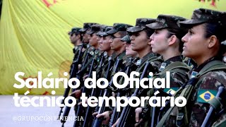 Salário do Oficial técnico temporário do Exército Brasileiro [upl. by Reeher]