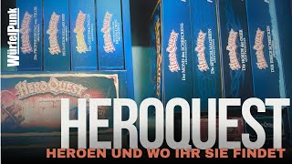 HeroQuest Heroen und wo ihr sie findet [upl. by Nueormahc]