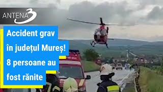 Accident grav în județul Mureș 8 persoane au fost rănite [upl. by Sabrina330]