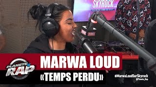 Marwa Loud quotTemps perduquot PlanèteRap [upl. by Eardnoed]