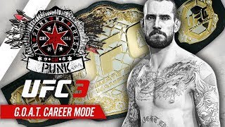 UFC 3 Career Mode  Ep 10  CHAMPIONSHIP FIGHT CM Punk GOAT Career 10 [upl. by Kindig433]