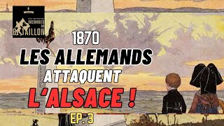 La guerre de 1870  Ep03  Alsace la bataille de Wissembourg [upl. by Heaps925]