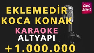 EKLEMEDİR KOCA KONAK Karaoke Altyapı Türküler  Bağlama Gitar Yan Flüt  Do [upl. by Aliak27]