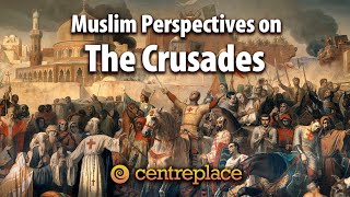 Muslim Perspectives on the Crusades [upl. by Martelle]