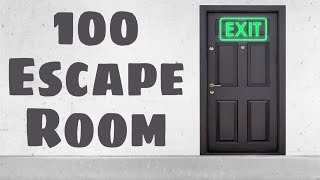 100 ESCAPE ROOM [upl. by Maloy964]