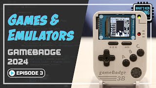 The New 2024 gameBadge  Episode 3 Games amp Emulators [upl. by Suvart]