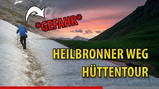 Heilbronner Weg  das Original inkl Hohes Licht und Mädelegabel [upl. by Bounds566]