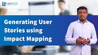 Generating User Stories using Impact Mapping [upl. by Cown648]