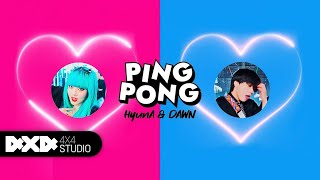 KPOP IN PUBLIC HyunAampDAWN 현아amp던 ‘PING PONG’  Dance cover by Ahyon Unit [upl. by Malanie358]